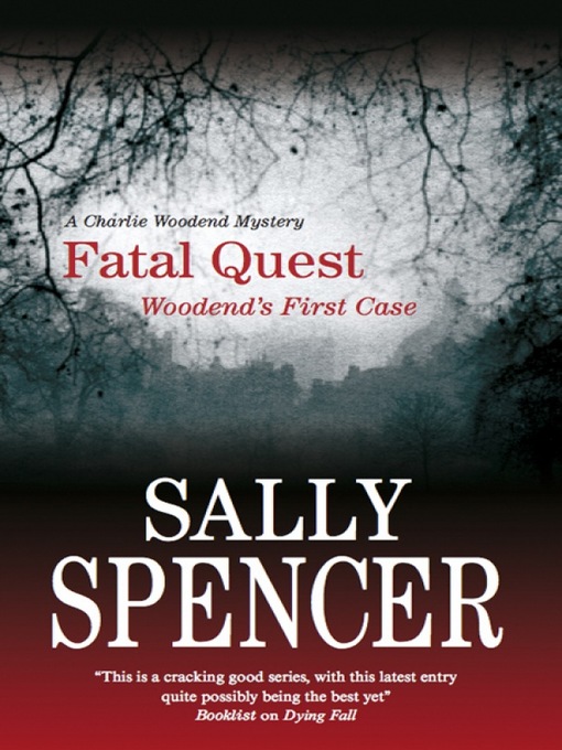 Title details for Fatal Quest by Sally Spencer - Available
